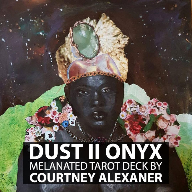 SPOTLIGHT: DUST || ONYX TAROT DECK BY COURTNEY ALEXANDER