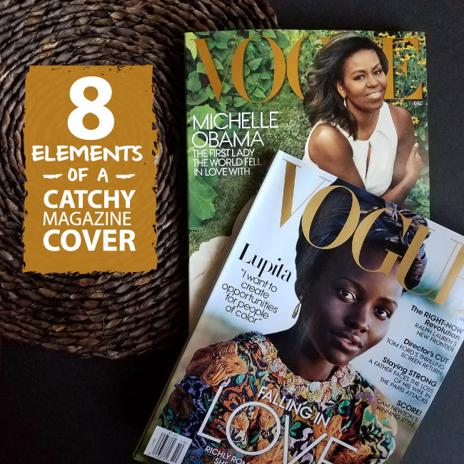 8 ELEMENTS OF A CATCHY MAGAZINE COVER