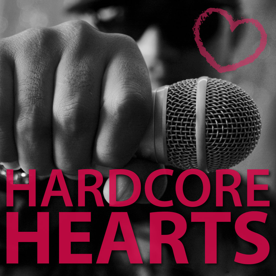 HARDCORE HEARTS